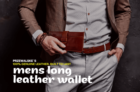 Everything You Need to Know Before Buying | Mens Long Leather Wallet - Przewalske