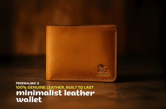 Lose the Bulk | Why a Minimalist Leather Wallet Might Be the Only One You’ll Ever Need - Przewalske