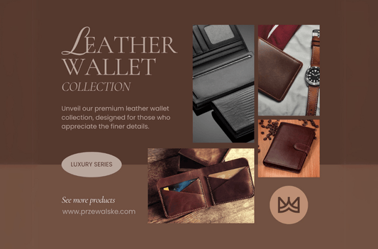 The Slim Leather Wallet Redefined: Style, Function, and Everyday Confidence - Przewalske
